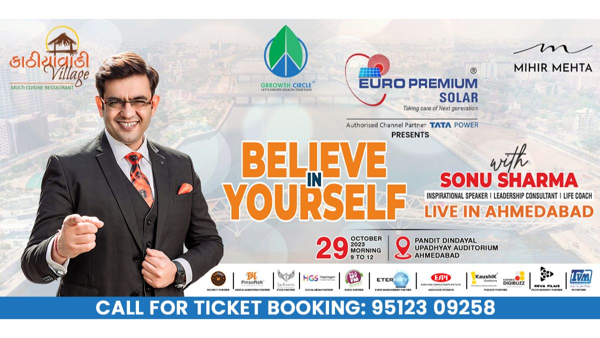 Inspirational Speaker Sonu Sharma’s “Believe In Yourself” in Ahmedabad for the first time