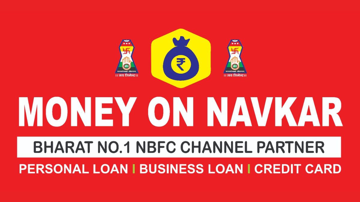 Money on Navkar Savings and Wealth Growth- loan options for CIBIL enhancement